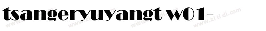 tsangeryuyangt w01字体转换